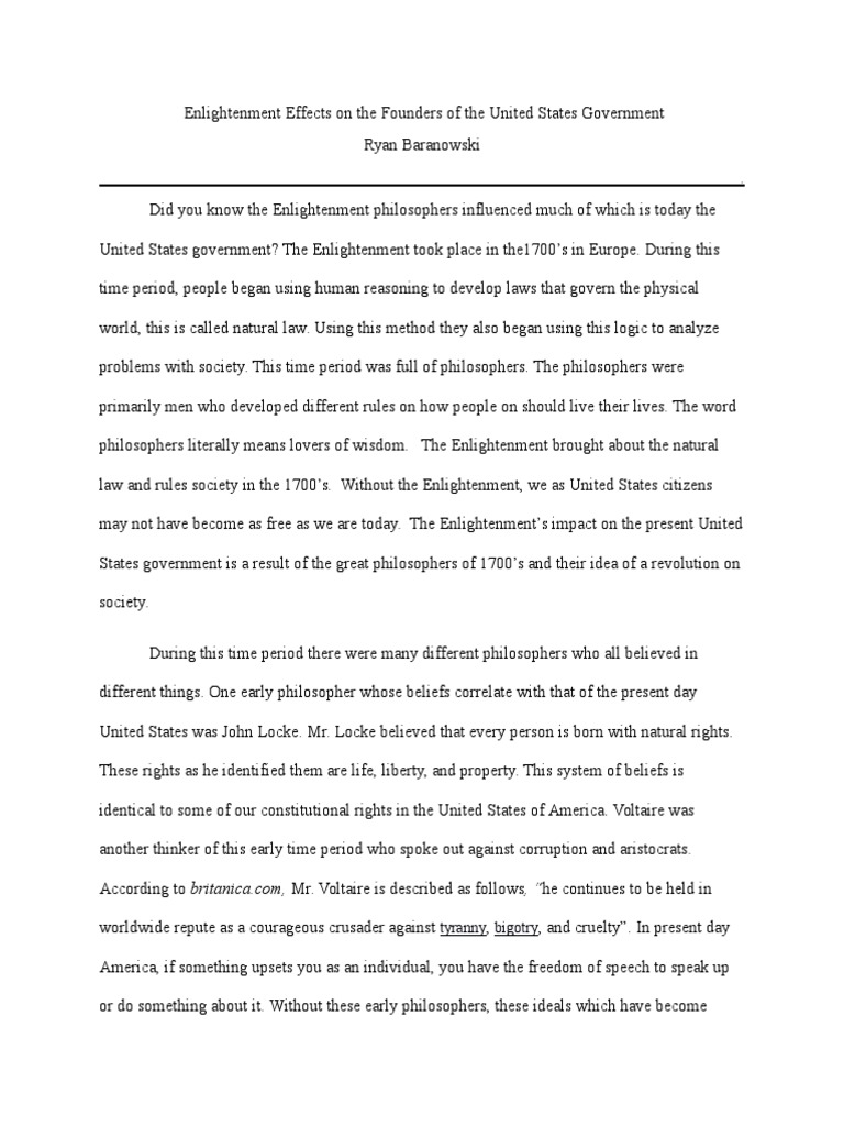The enlightenment s influence on today s government how does the enlightenment influence us today